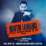 Martin Lawrence – Y’all Know What It Is Tour